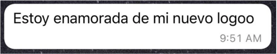 Mensaje de una clienta: Estoy enamorada de mi nuevo logoo.